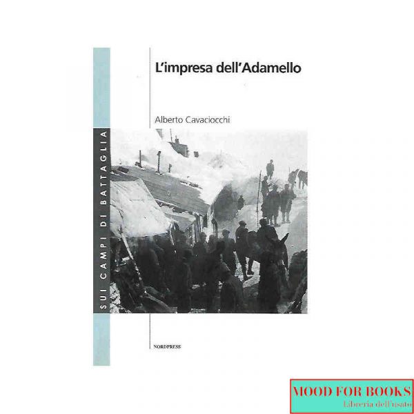 L'impresa dell'Adamello*