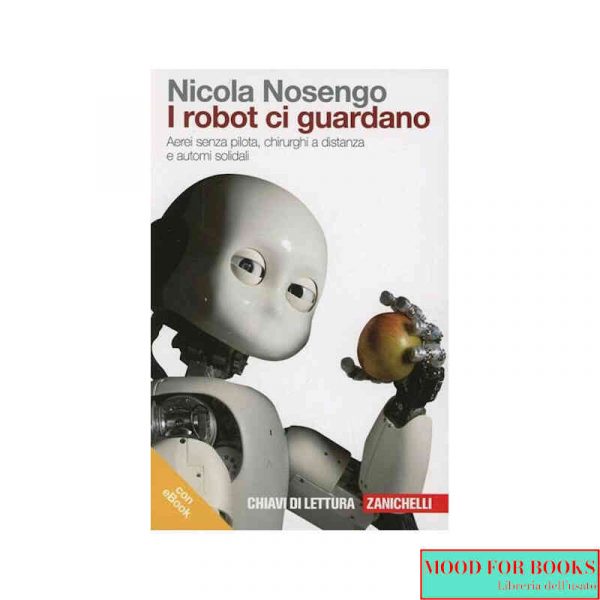 I robot ci guardano*