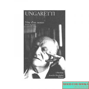 Vita d'un uomo. Tutte le poesie