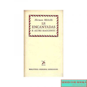 Le encantadas e altri racconti
