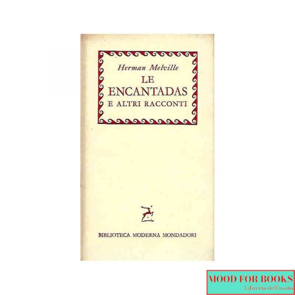 Le encantadas e altri racconti