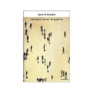 Racconti quasi di guerra
