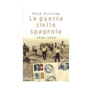 La guerra civile spagnola 1936-1939*