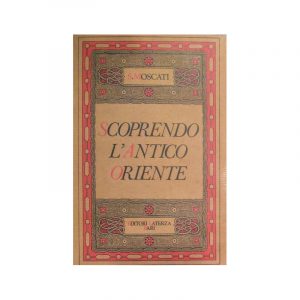 Scoprendo l'antico oriente