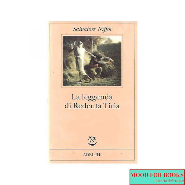 La leggenda di Redenta Tiria