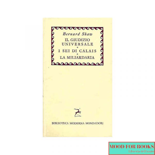 Il giudizio universale - I sei di Calais - La miliardaria