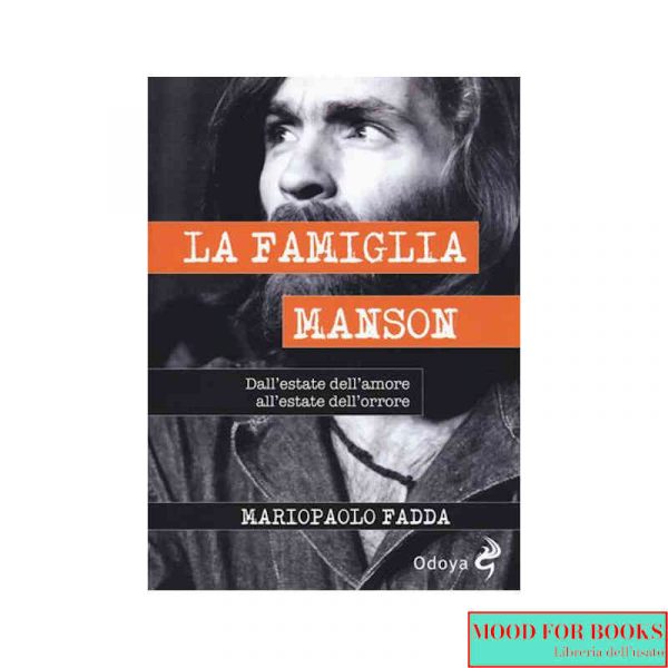 La famiglia Manson