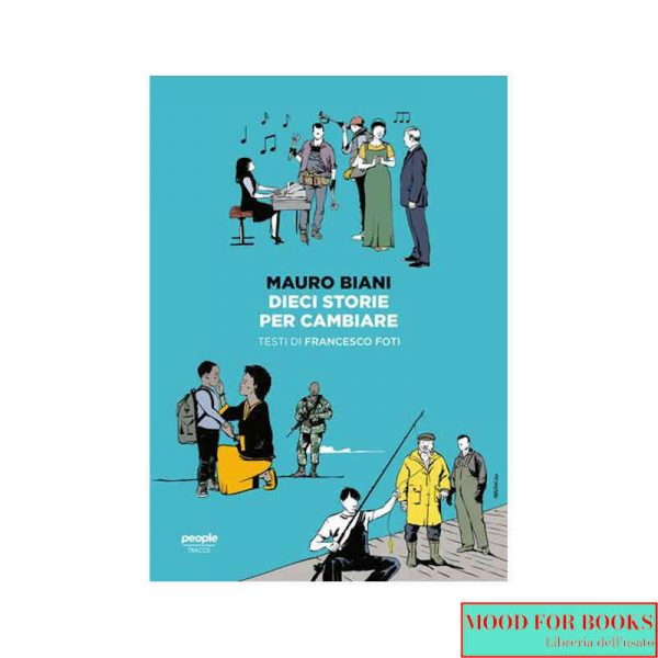 Dieci storie per cambiare