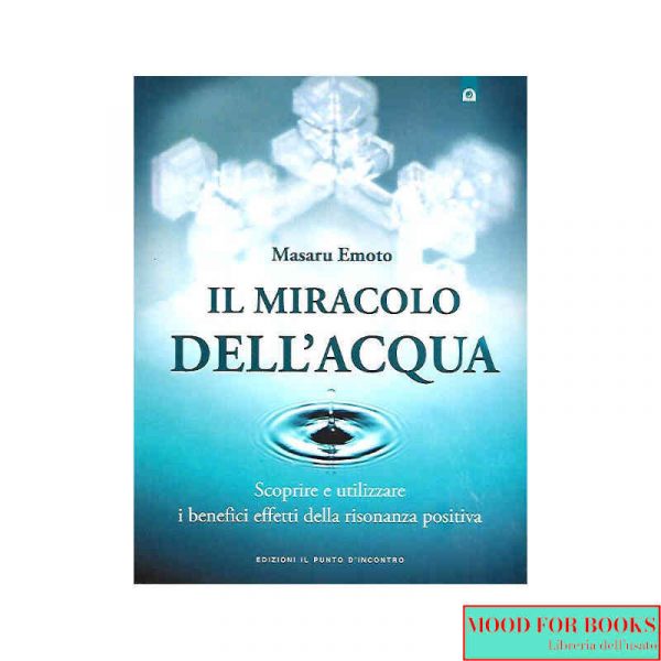 Il miracolo dell'acqua*
