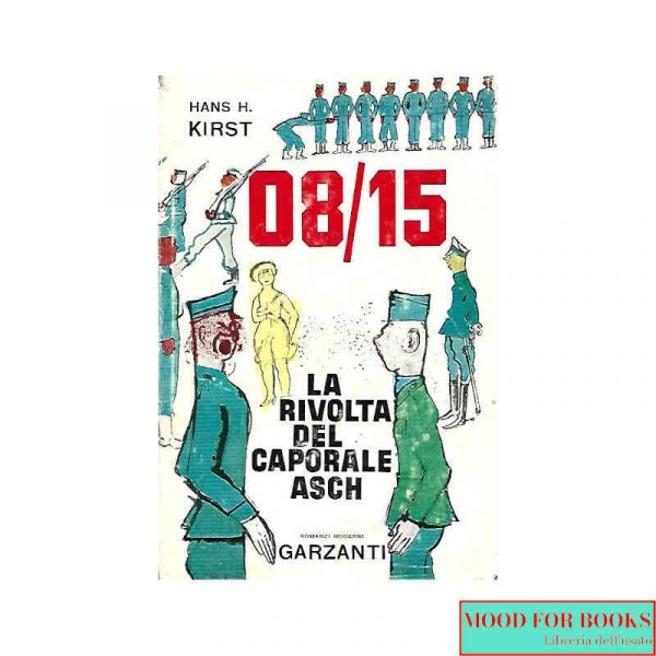 08/15 La rivolta del caporale Asch