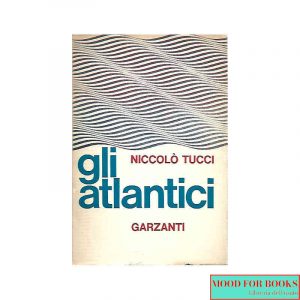 Gli atlantici*