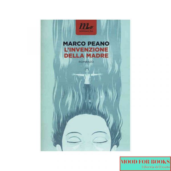 L'invenzione della madre*