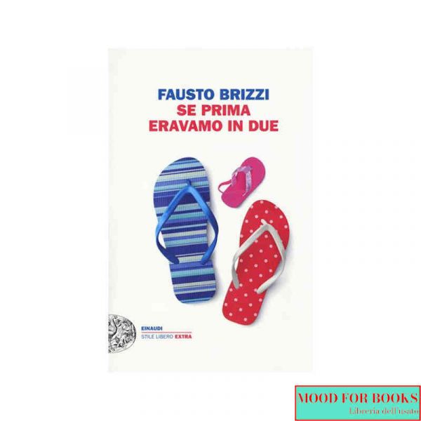 Se prima eravamo in due