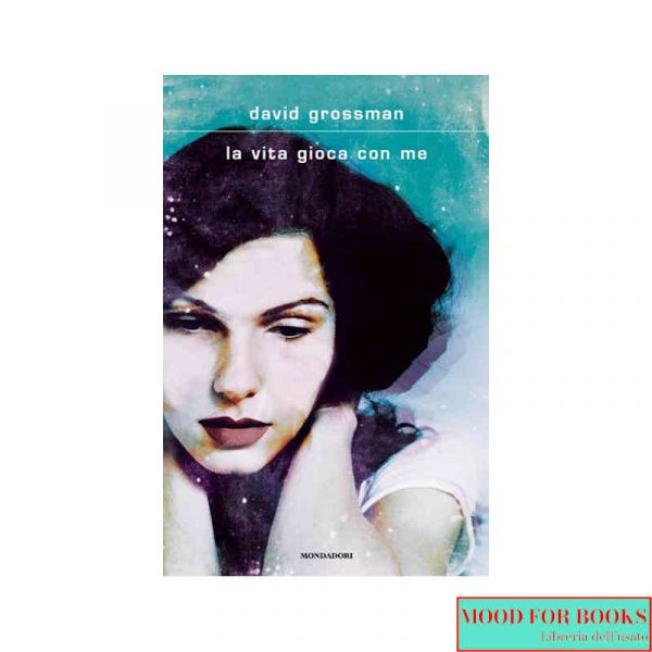 La vita gioca con me
