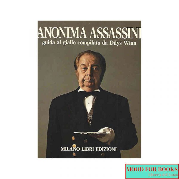 Anonima assassini. Guida al giallo*