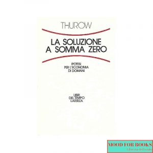 La soluzione a somma zero*