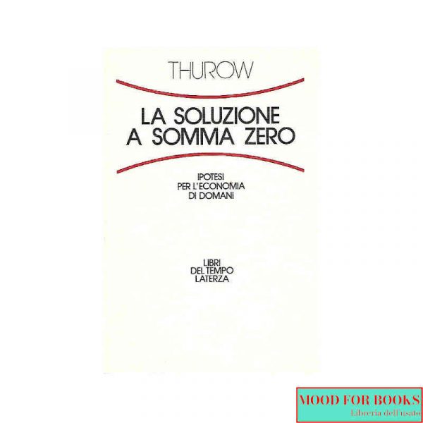 La soluzione a somma zero*