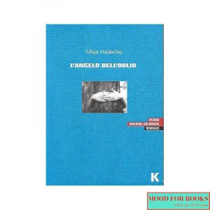 L'angelo dell'oblio*