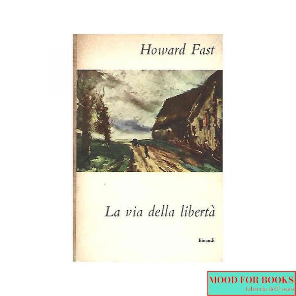 La via della libertà