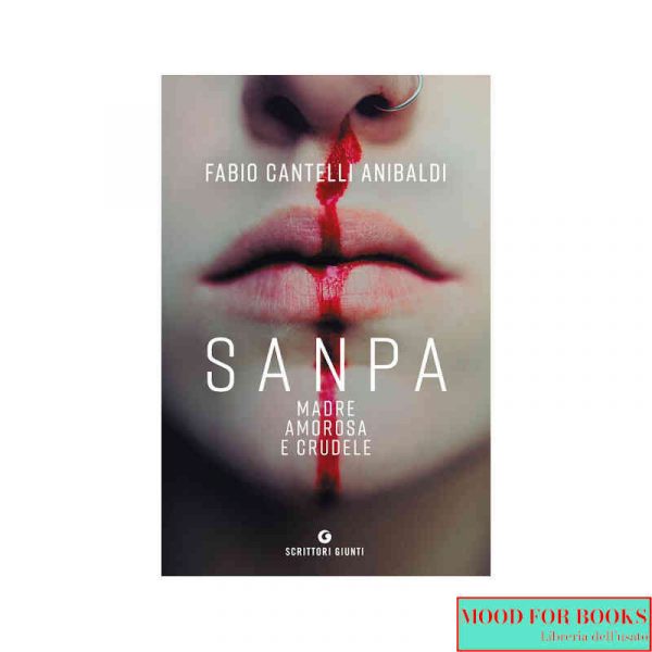 Sanpa, madre amorosa e crudele