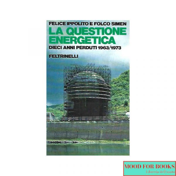 La questione energetica*