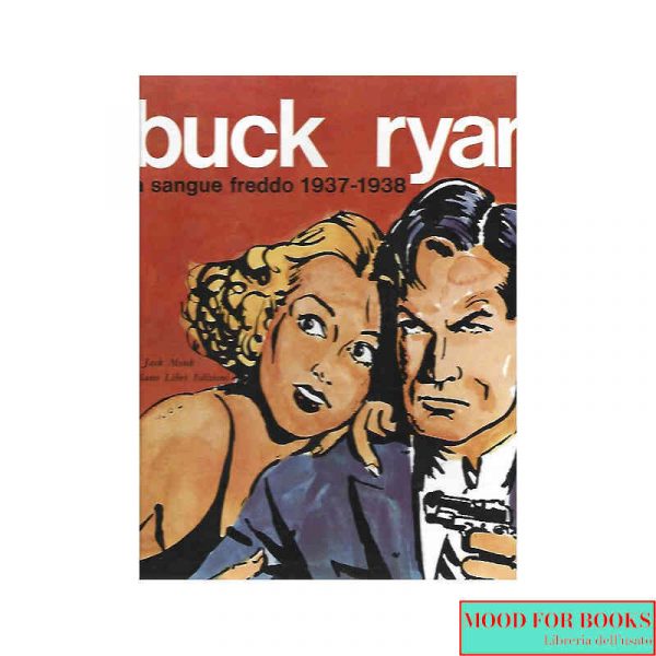 Buck Ryan. A sangue freddo 1937-1938*