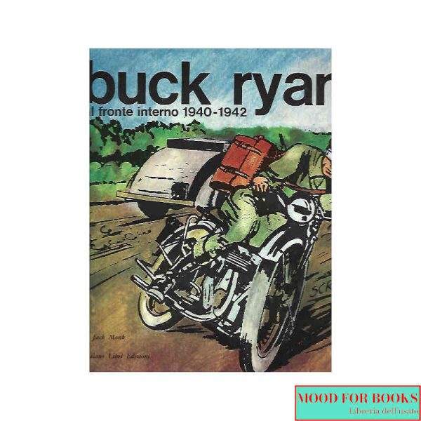 Buck Ryan. Al fronte interno 1940-1942*
