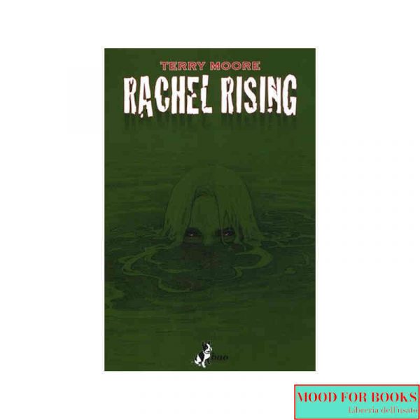 Rachel rising. Vol. 1: L'ombra della morte*