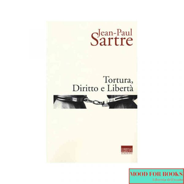 Tortura, diritto e libertà*