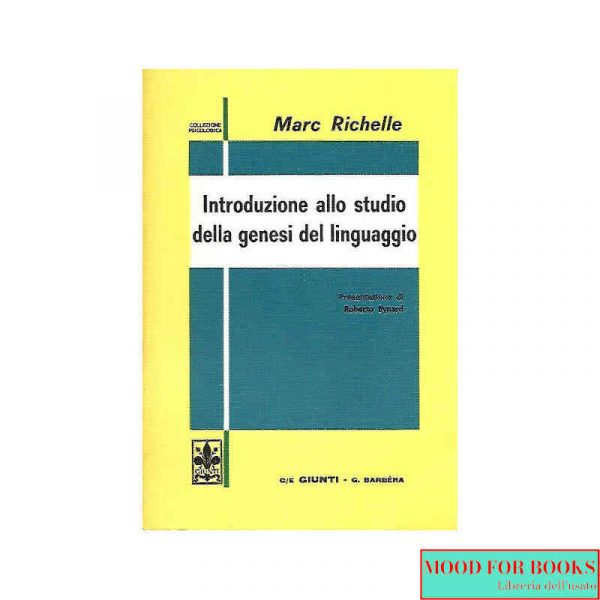 Introduzione allo studio della genesi del linguaggio