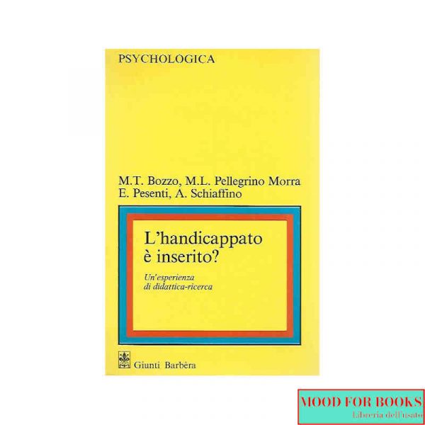 L'handicappato è inserito?*