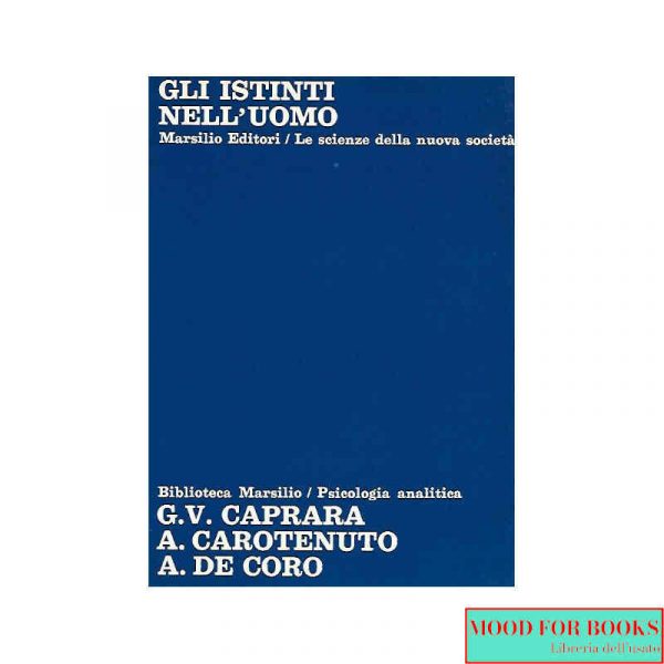 Gli istinti nell'uomo*