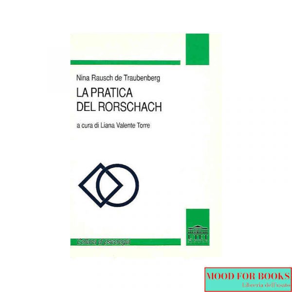 La pratica del Rorschach*