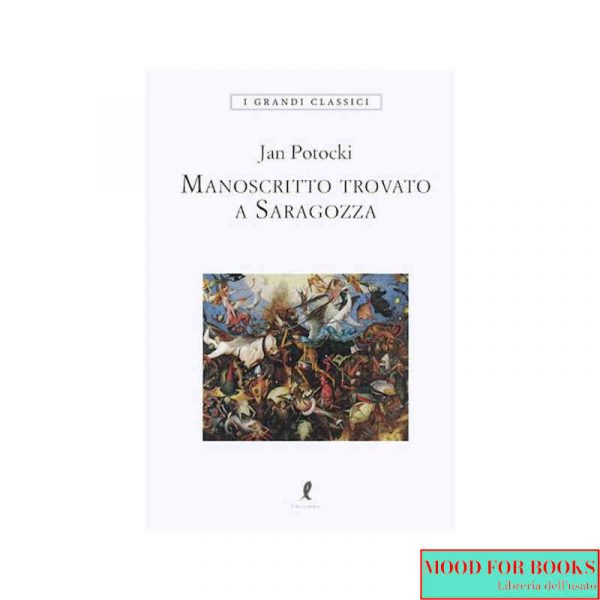 Manoscritto trovato a Saragozza*