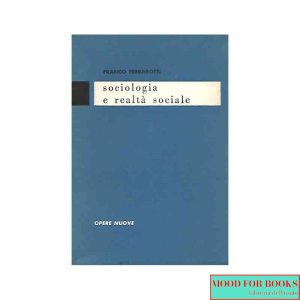 Sociologia e realtà sociale*