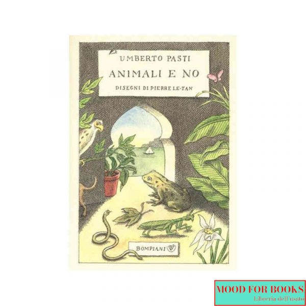 Animali e no*
