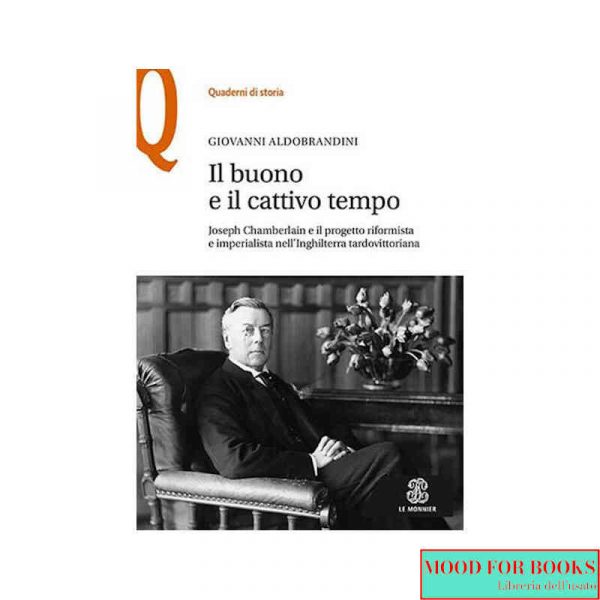 Il buono e il cattivo tempo [Joseph Chamberlain]*