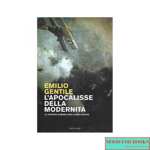 L'apocalisse della modernità*