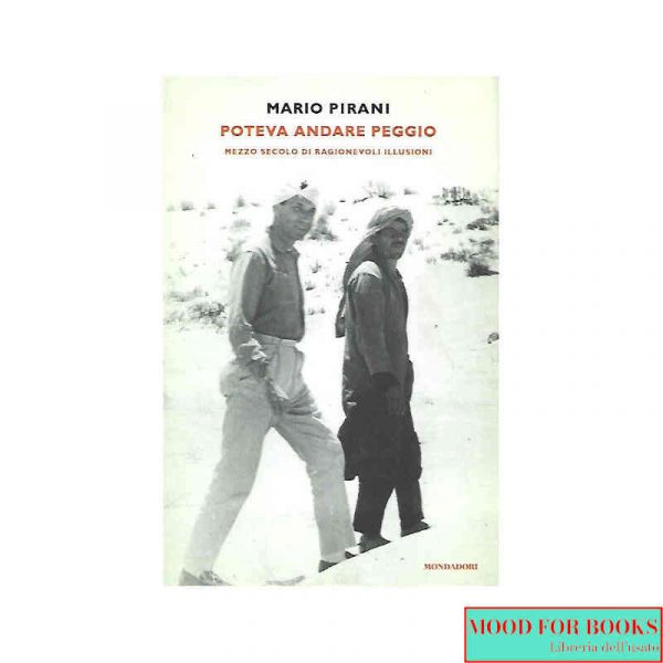 Poteva andare peggio*