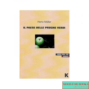 Il paese delle prugne verdi