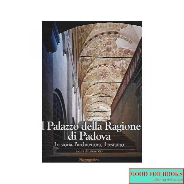 Il Palazzo della Ragione di Padova*