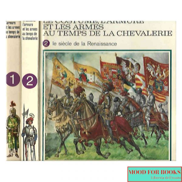 Le costume, l'armature et les armes au temps de la chevalerie vol.1-2*