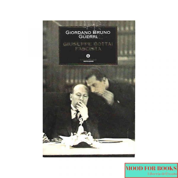 Giuseppe Bottai fascista*
