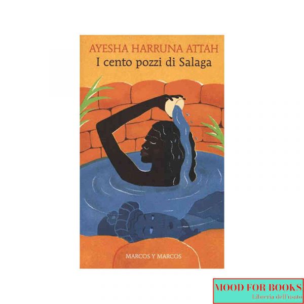 I cento pozzi di Salaga