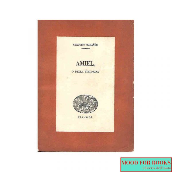 Amiel, o della timidezza