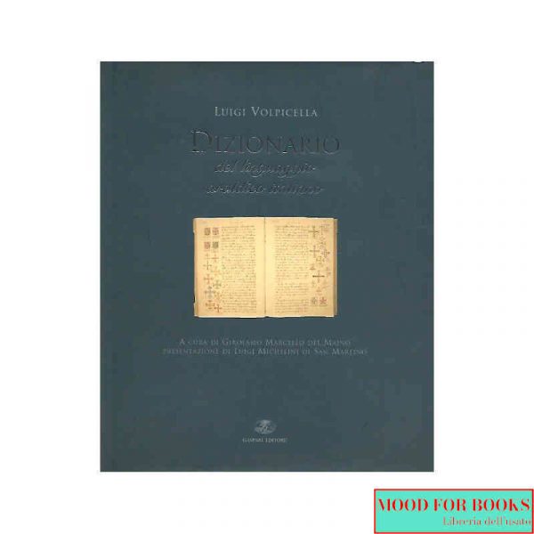 Dizionario del linguaggio araldico italiano*