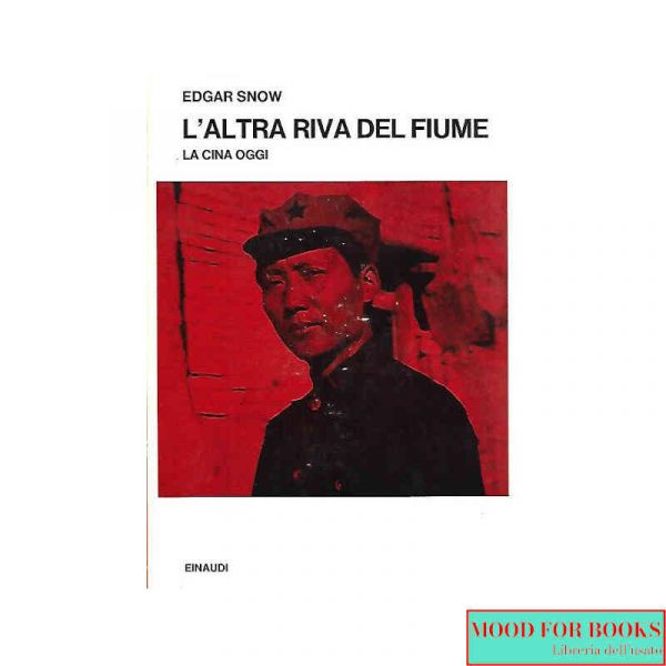 L'altra riva del fiume. La Cina oggi
