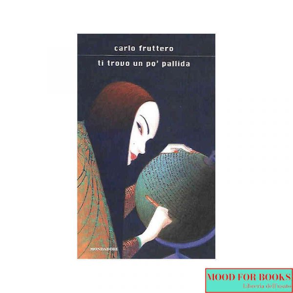 Ti trovo un po' pallida