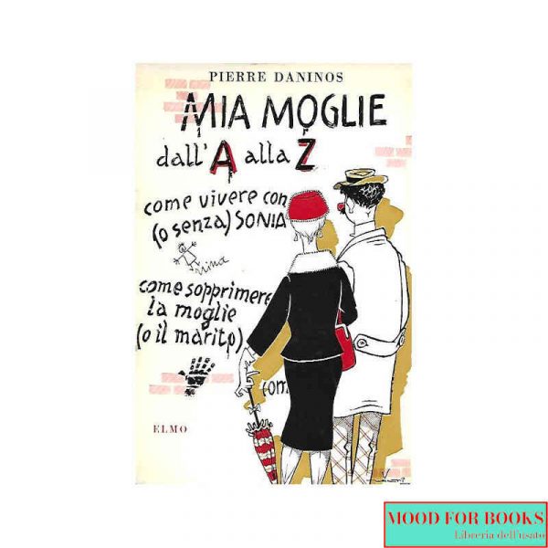 Mia moglie dalla A alla Z