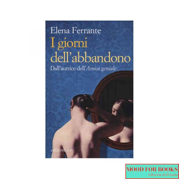 I giorni dell'abbandono